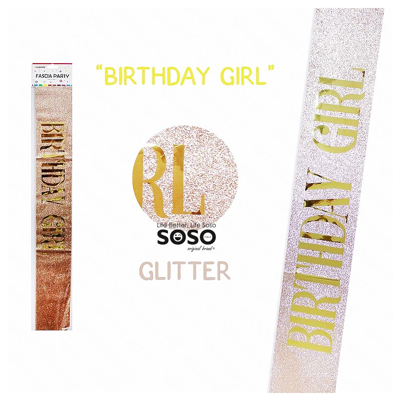 Fascia di compleanno girl Party scritto  BIRTHDAY GIRL  glitter